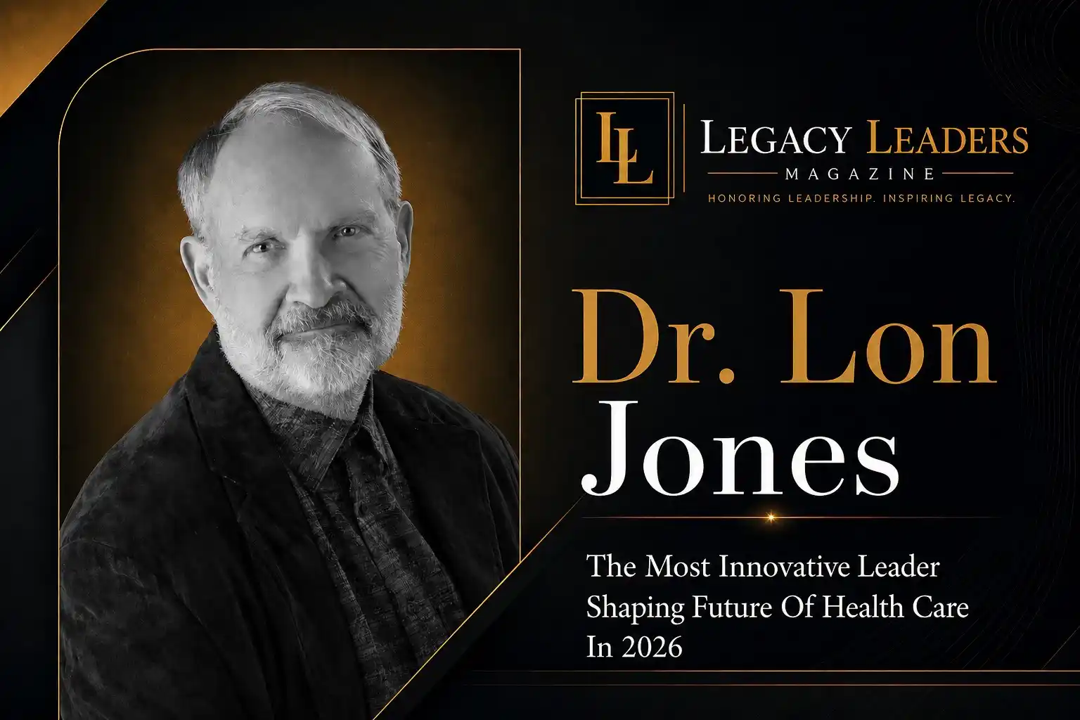 Dr. Lon Jones-Coverstory